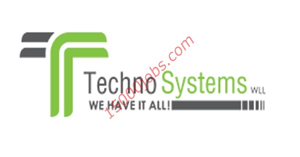 شركة Techno Systems تعلن عن وظائف متنوعة بالبحرين
