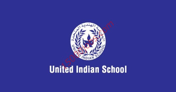 وظائف UNITED INDIAN SCHOOL التعليمية بأبوظبي