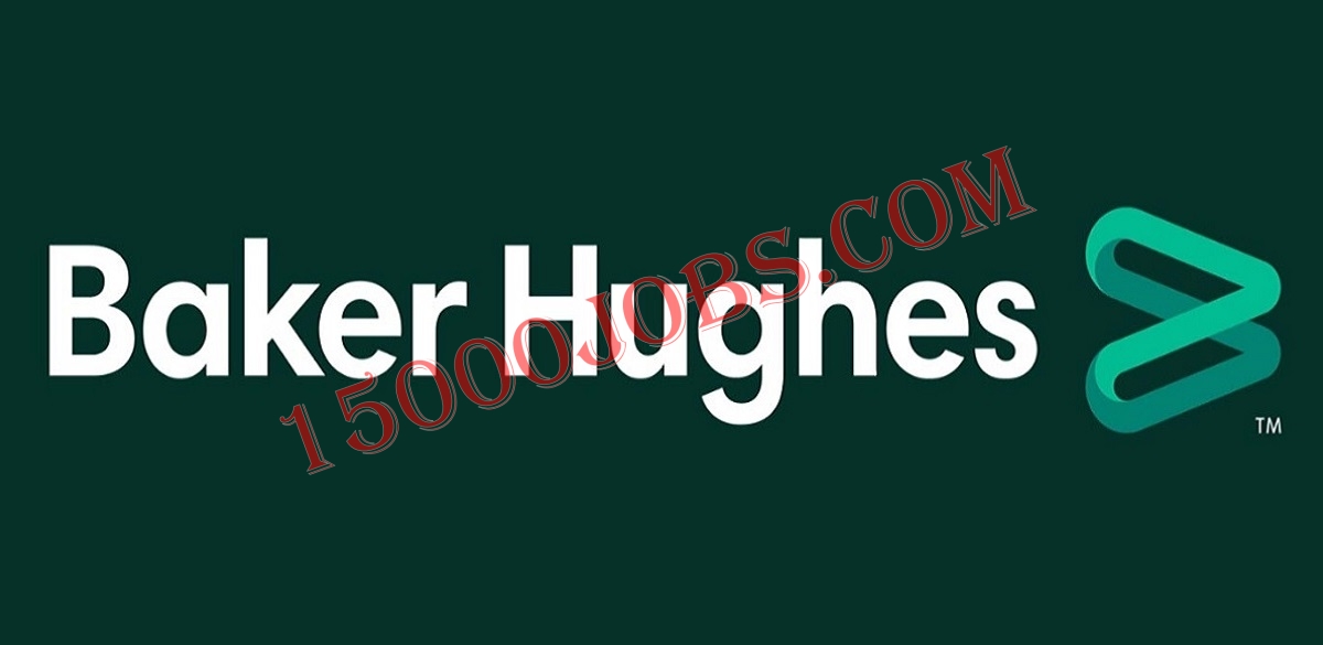 شركة Baker Hughes تعلن عن وظيفتين بعمان