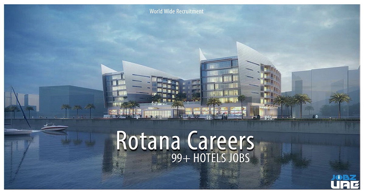فنادق روتانا الدوحة تعلن عن توافر فرص توظيف بمجال الضيافة