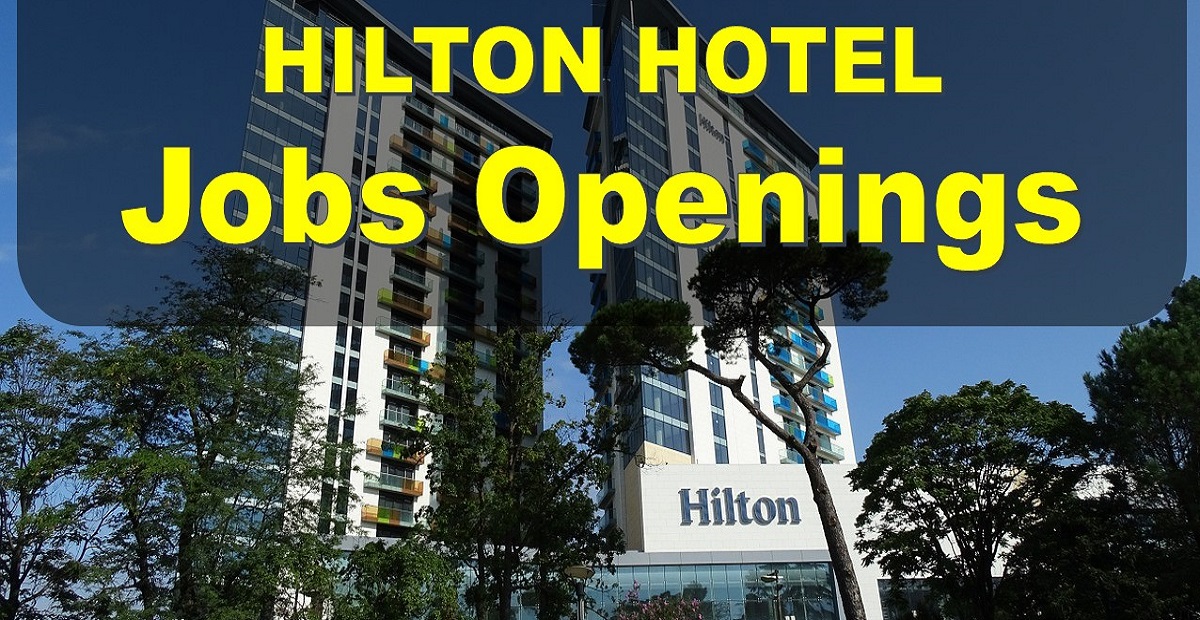 فنادق هيلتون عمان تعلن عن شواغر بمجال الاستقبال والضيافة