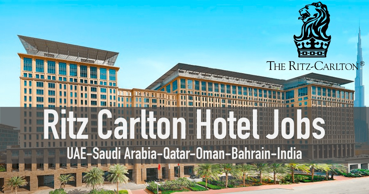وظائف جديدة بفنادق ذا ريتز كارلتون قطر للجنسين