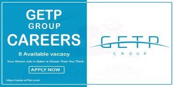مجموعة GETP قطر تطرح شواغر لمختلف التخصصات
