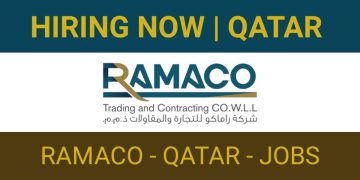 راماكو قطر للتجارة والمقاولات تعلن عن شواغر جديدة